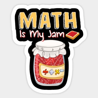 Math Is My Jam Math Class Sticker